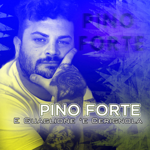 E Guaglione 'E Cerignola