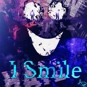 I Smile (feat. xay hill)