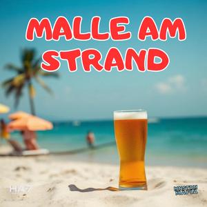 Malle Am Strand (feat. SchampusSchurken)