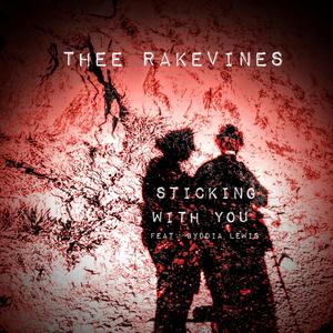 Sticking With You (feat. Byddia Lewis)