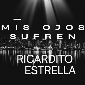 Mis ojos sufren