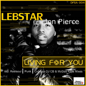 Living For You (Cubique DJ CB & McGee Keys Remix)