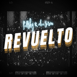REVUELTO (Remix)
