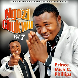 Ngozi Chukwu Kasi Mma / Omalicha Chukwu / Onye Bu Ome Mma.