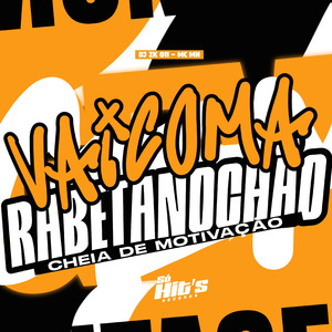 Vai Com a Rabeta no Chão Cheia de Motivação