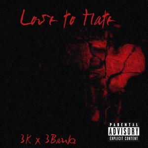 Love To Hate