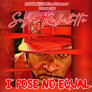 I Pose No Equal