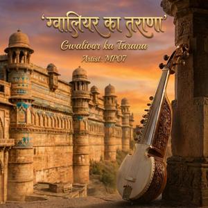 Gwalior Ka Tarana