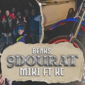 9dourat (feat. KC Benks)