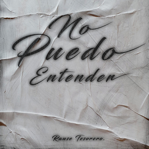 No Puedo Entender