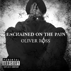 Enchained on the Pain