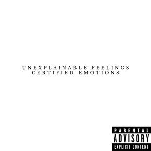 Unexplainable Feelings