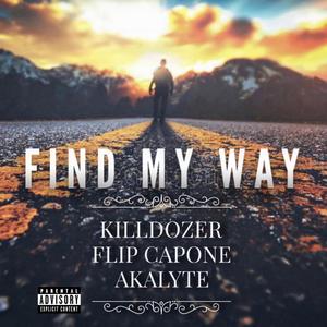 Find My Way (feat. Flip Capone & Akalyte)