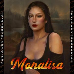 Monalisa (feat. Prabhanjan)