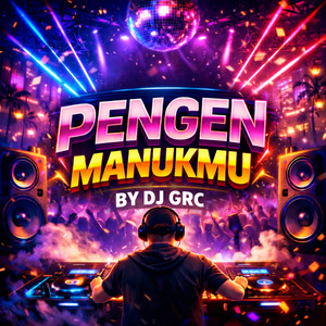 Pengen Manukmu