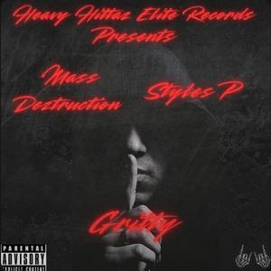 Gritty (feat. Styles P)