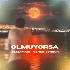 Olmuyorsa