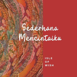 Sederhana Mencintaiku