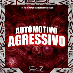 Automotivo Agressivo