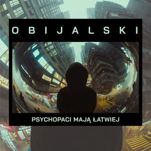 Psychopaci mają łatwiej