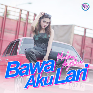 Bawa Aku Lari
