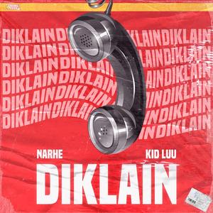 Diklain (feat. Kid luu)