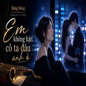 Em Không Hận Cô Ta