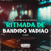 DJ Caldas - Ritmada de Bandido Vadião