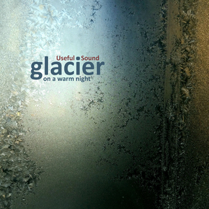 Glacier on a Warm Night