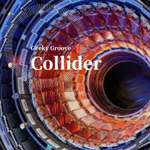 Collider(Original Mix)