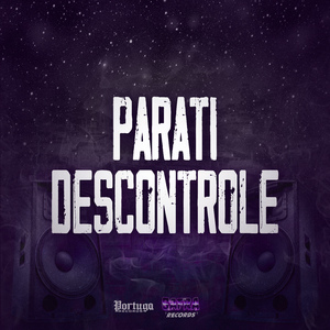 Parati Descontrole