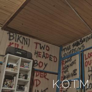 K.O.T.M.
