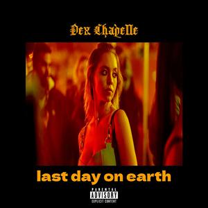 Last Day On Earth