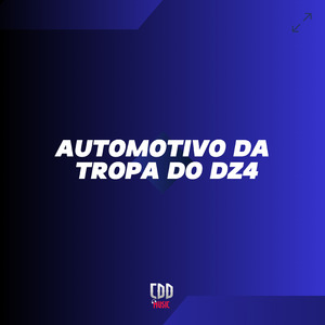 Automotivo da Tropa do Dz4