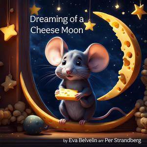Dreaming of a Cheese Moon (Backing Track)