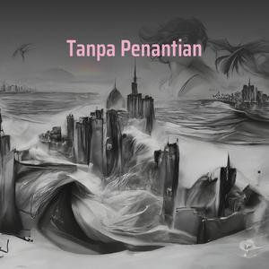 Tanpa Penantian