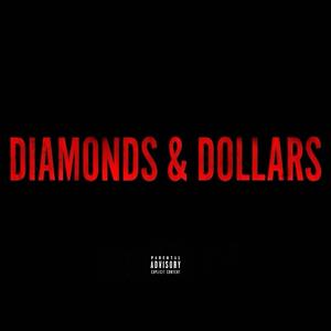Diamonds & Dollars
