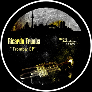 Tromba (Original Mix)