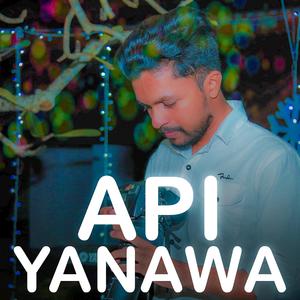 Api Yanawa (feat. Charith Maduranga)