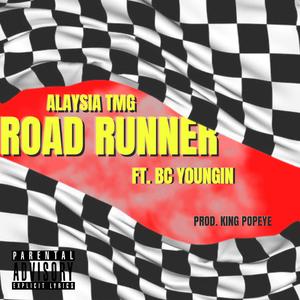 Road Runner (feat. BC Youngin)