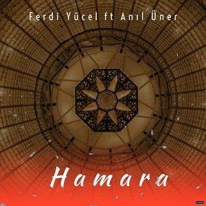 Hamara (feat. Anil Üner)