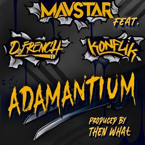 Adamantium (feat. D.French & Konflik)