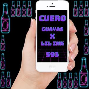 Cuero (feat. Lil Ink)