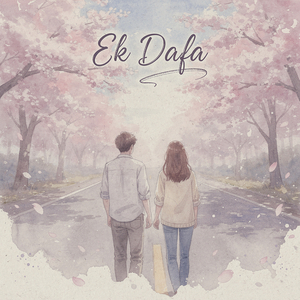 Ek Dafa