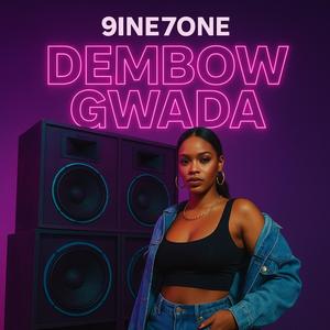 DEMBOW GWADA (feat. KILLDEM)