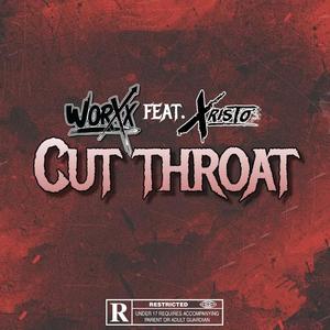 CutThroat (feat. Xristo)