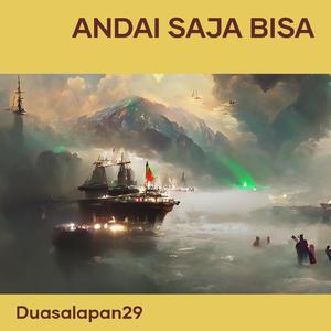 Andai saja bisa