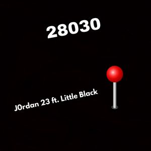28030 (feat. Little Black)