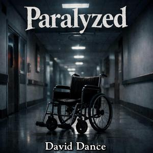Paralyzed