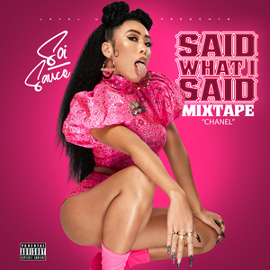 Said What I Said (Chanel) [Mixtape]